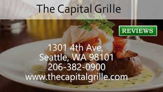 The Capital Grille - REVIEWS - Seattle, WA - Restaurants Reviews