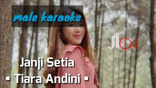 Janji Setia - Tiara Andini (male karaoke)
