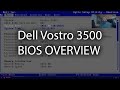 Prsentation du bios dell vostro 3500  explication approfondie  les techniciens peuvent galement lutiliser pour guider les utilisateurs finaux 