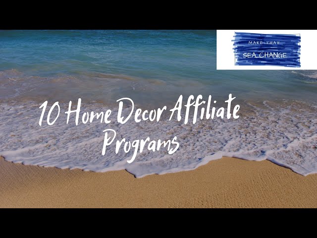 10 Home Decor Affiliate Programs - YouTube