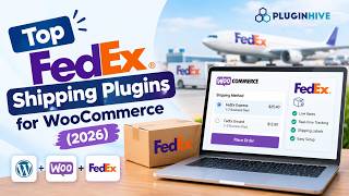 Information Top FedEx Shipping Plugins for WooCommerce (2026) — Which One Should You Choose News