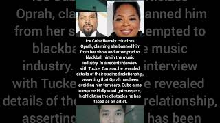 Ice Cube Calls Out Oprah: Hollywood's Hidden Gatekeepers#icecube#oprahwinfrey#shorts #viral