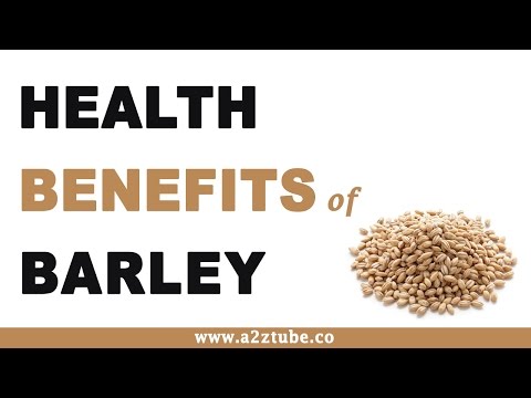 Health Benefits of Barley