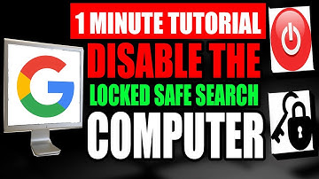 How To Disable Locked Safe Search On Computer (Step by Step Guide – Full Tutorial)