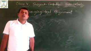 Class-5 Subject-Computer Topic-Changing text alignment Wealth
