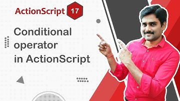 Conditional Operator in ActionScript - ActionScript Tutorial 17 🚀