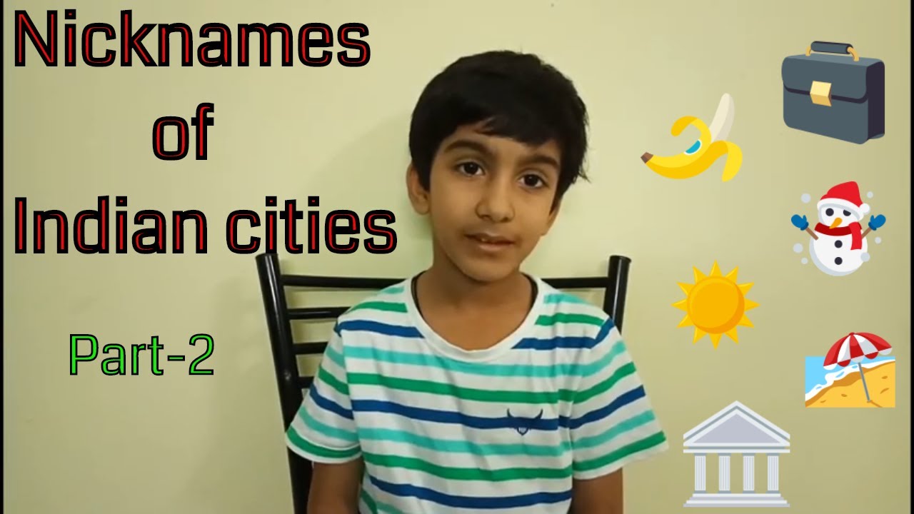 Nicknames Of Indian Cities Across The Country Part 2 YouTube