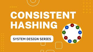 Consistent Hashing | System Design | Bootsity