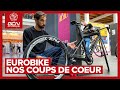 EUROBIKE 2021 : NOTRE COUP DE COEUR INNOVATION