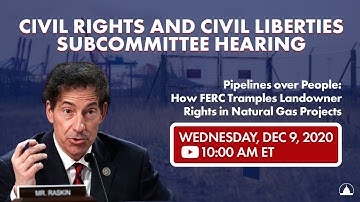 Pipelines Over People: How FERC Tramples Landowner Rights in Natural Gas Projects