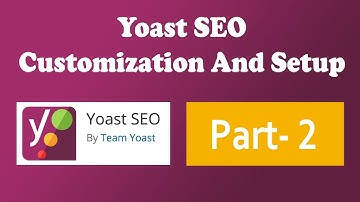 Yoast SEO Plugin Google , Bing And Sitemap Setup Part - 2