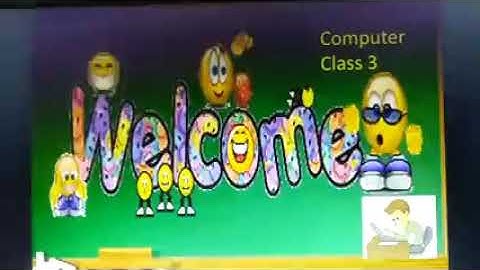 Class 3 computer chapter 1 part 2