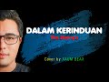 Dalam kerinduan  the mercys lirikcover by xaum beax