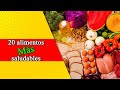 20 Alimentos que Cambiarán tu Vida para Siempre ; Nutrición diaria