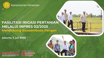 Sosialisasi Fasilitasi Irigasi Pertanian melalui INPRES 2/2025