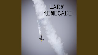 Lady Renegade