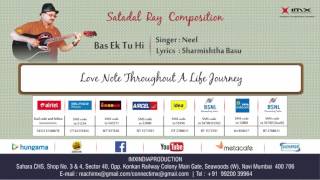 Satadal ray composition - 'bus ek tu hi' | sweet -16