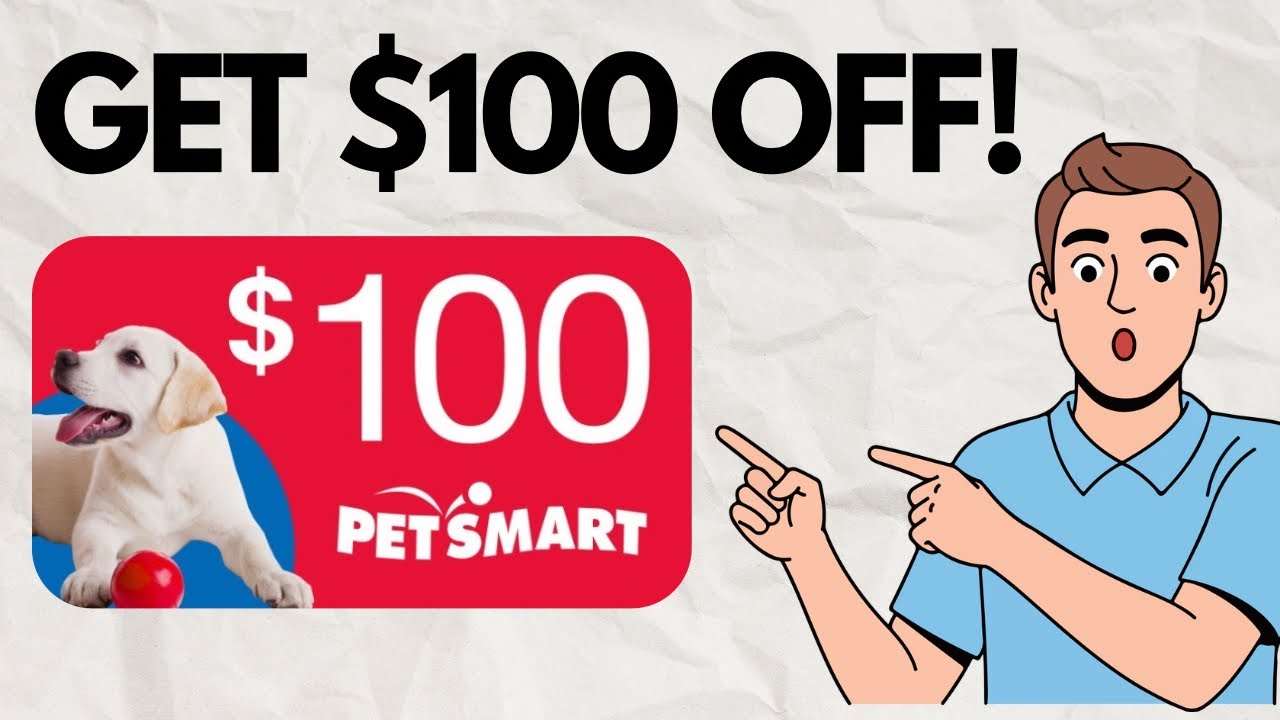 Petsmart Coupon Code 2026 | Petsmart Code | Petsmart $100 Off
