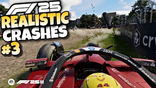 F1 25 REALISTIC CRASHES #3