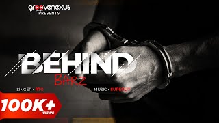 Behind Barz (Lyrical Video ) | RTG | Superlit | latest rap song 2024 | GrooveNexus Hip Hop