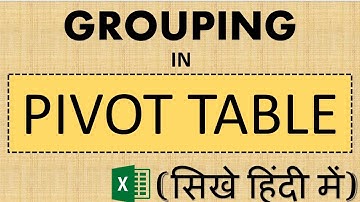 GROUPING in Pivot Table | Pivot Table Grouping | Data Analysis in Pivot Table