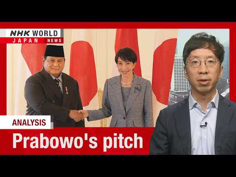 What's behind Indonesia's push to befriend Japan?ーNHK WORLD-JAPAN NEWS