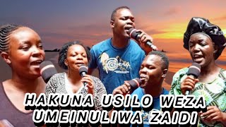 HAKUNA USILO WEZA || UMEINULIWA ZAIDI POWERFUL SONGS with (MinisterEsauTosh)