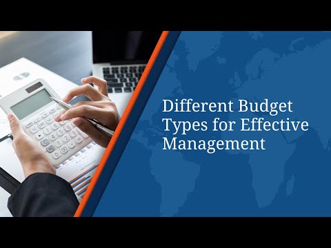 Different Budget Types for Effective Management