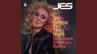 We Belong To The Night (Giuseppe Ottaviani Extended Remix)