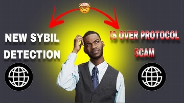 IS OVER PROTOCOL SCAM?? | NEW SYBIL DETECTION | LIMITED TIME