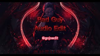 bad guy (dachaio remix) - billie eilish [edit audio]