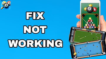How To Fix And Solve Not Working On 8 Ball Pool App | Final Solution