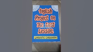 Class12 English Project on The Last Lesson #englishproject #class12 #project #asl #parulcreations