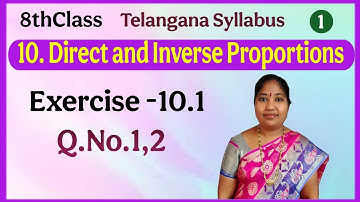 TS,8th Class,Direct and Inverse Proportion,Exercise 10.1,Q.No. 1, 2@mathsworldmakessmartintelugu