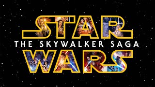Star Wars Tribute: The Skywalker Saga | FAN-MADE