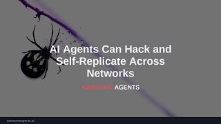 AI Agents Can Hack and Self-Replicate Across Networks