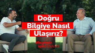Doğru Bilgiye Nasıl Ulaşırız? -