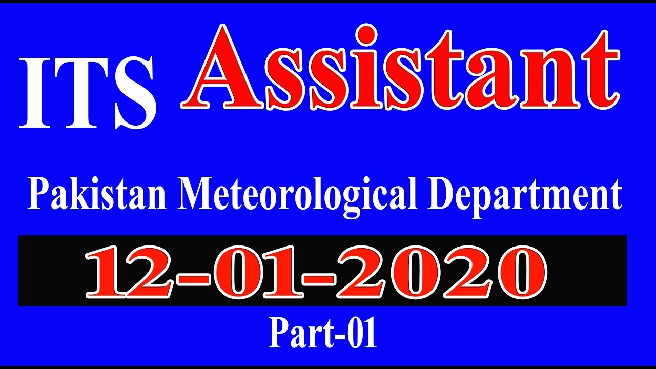 ITS Assistant paper held on 12-01-2020, Meteorology Department: Part - 01