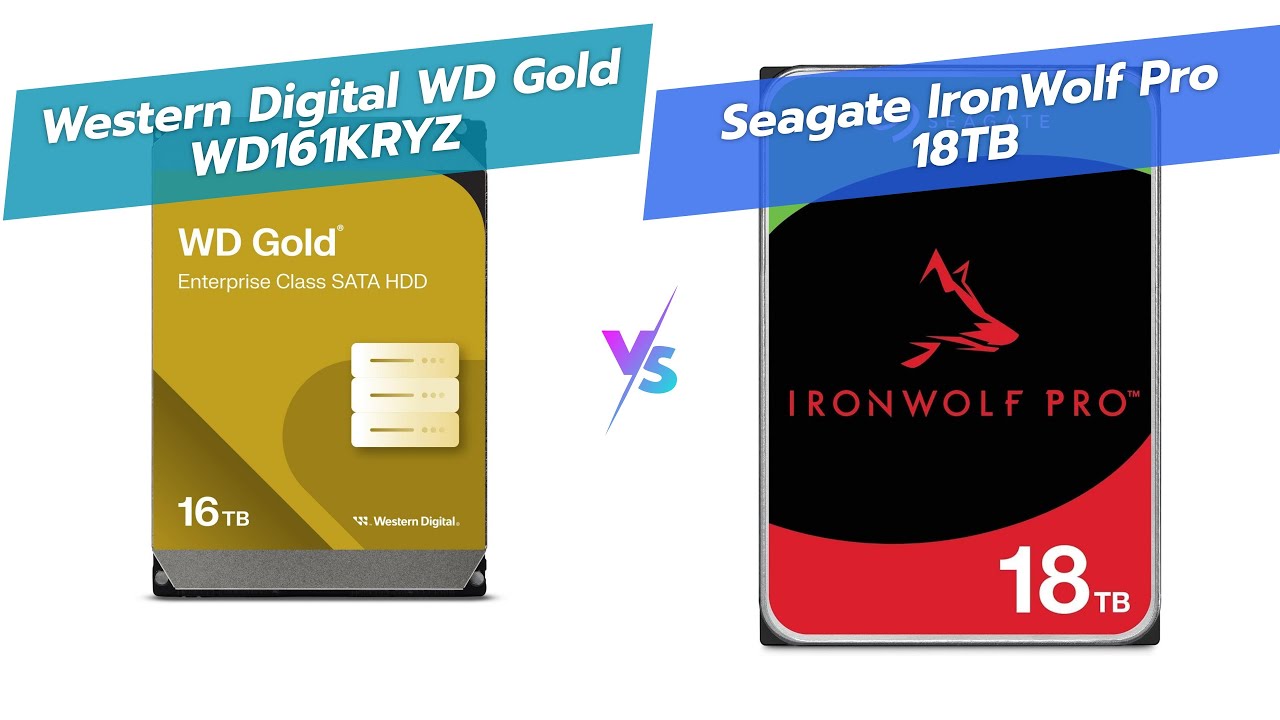WD Gold 16TB Internal HDD vs Seagate IronWolf Pro 18TB: Enterprise 