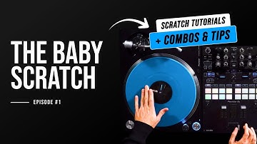The Baby Scratch: Breakdown, Combos & Advanced Variations | Phase DJ Tutorial #1