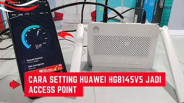 Cara Setting Huawei HG8145V5 Jadi Access Point Sampai Berhasil