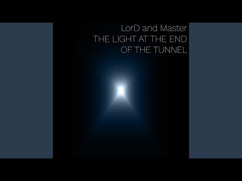 The light at the end of the tunnel (Extended Mix)