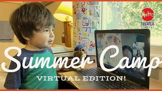 Metro Theater Company's Virtual Summer Camps 2021
