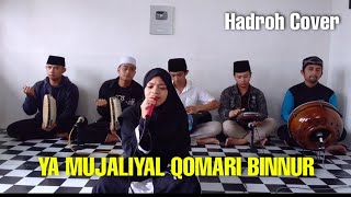 YA MUJALIYAL QOMARI BINNUR ~ HADROH COVER