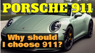 NEW ! The Porsche 911. Legendary Sports Car. Why should I choose 911?