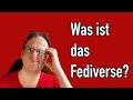 Was ist eigentlich dieses Fediverse? Kurz erklärt in 3min