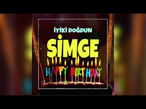 SİMGE İsimli İyi ki Doğdun Doğum Günü Şarkısı (Happy Birthday SİMGE)