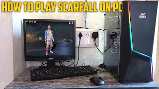 How To Play Scarfall Game On Pc | Scarfall Game Ko Pc Pe Kaise Khele | Scarfall 2.0 screenshot 5
