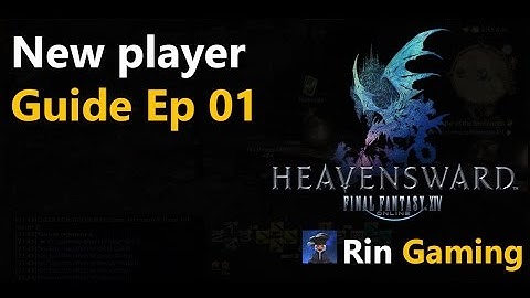 FFXIV [ARR] 004 New player guide Episode 1 - Character Creation