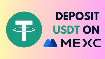 How To Deposit USDT On MEXC